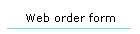 Web order form